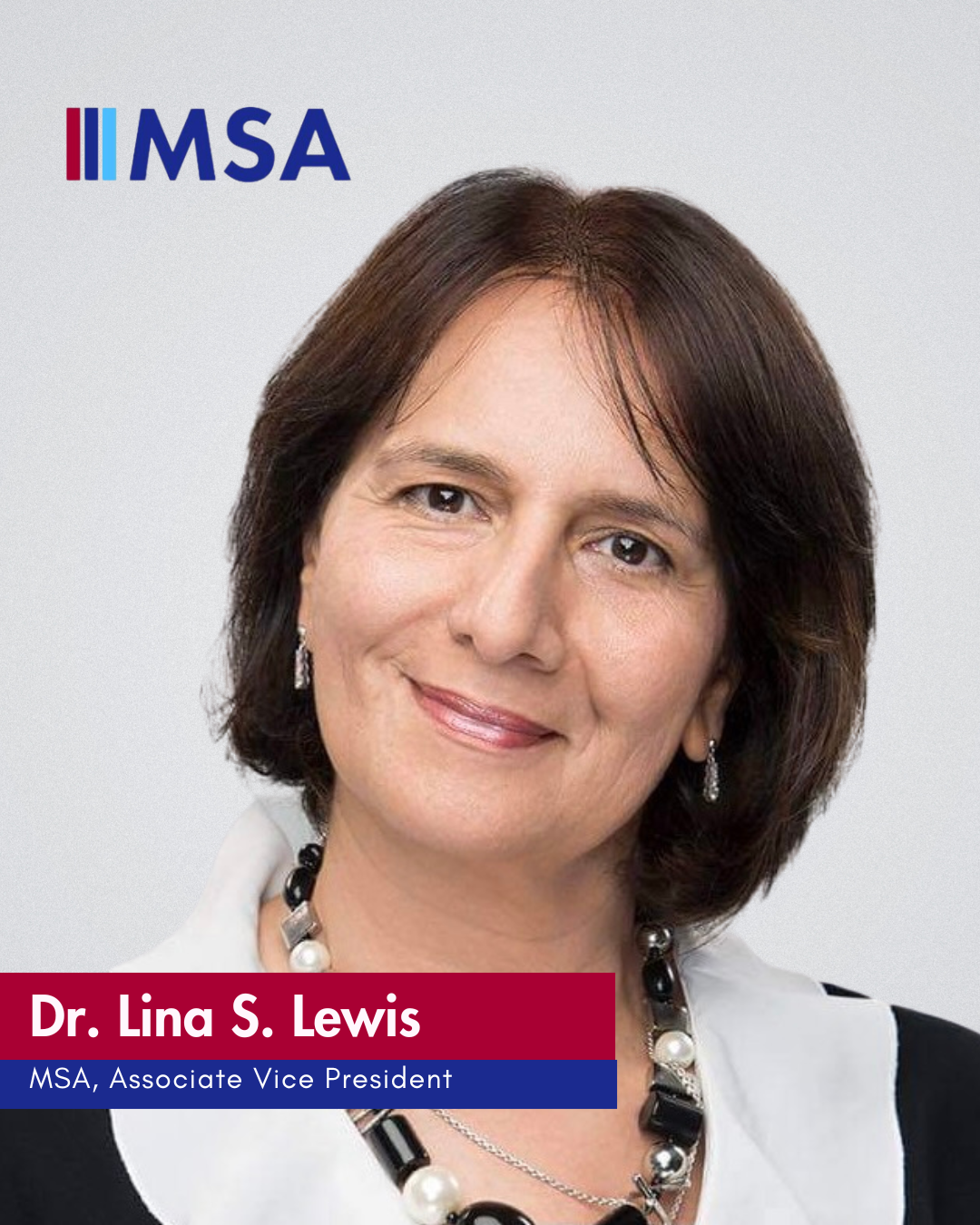 MSA Welcomes NEW Associate Vice President, Dr. Lina Lewis